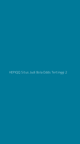 Tampilan Antarmuka Aplikasi Hepiqq Situs Judi Bola Odds Tertinggi - 2