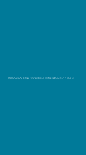 Tampilan Antarmuka Aplikasi Hercule99 Situs Resmi Bonus Referral Seumur Hidup - 3