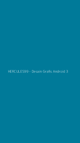 Tampilan Antarmuka Aplikasi HERCULES99 - Desain Grafis Android - 3