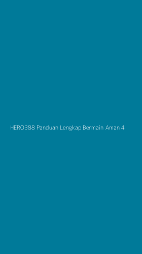 Tampilan Antarmuka Aplikasi Hero388 Panduan Lengkap Bermain Aman - 4