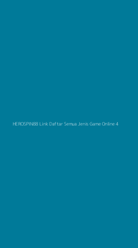 Tampilan Antarmuka Aplikasi Herospin88 Link Daftar Semua Jenis Game Online - 4