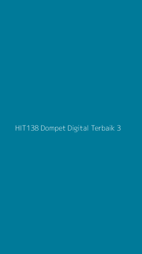 Tampilan Antarmuka Aplikasi Hit138 Dompet Digital Terbaik - 3