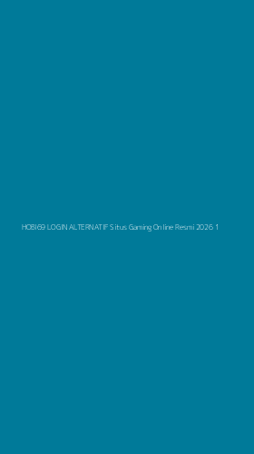 Tampilan Antarmuka Aplikasi Hobi69 Login Alternatif Situs Gaming Online Resmi 2026 - 1