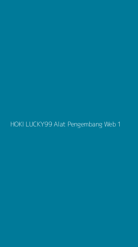 Tampilan Antarmuka Aplikasi Hoki Lucky99 Alat Pengembang Web - 1
