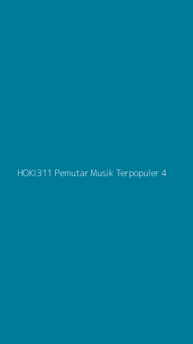 Tampilan Antarmuka Aplikasi Hoki311 Pemutar Musik Terpopuler - 4