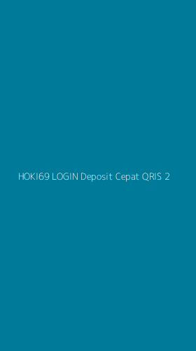 Tampilan Antarmuka Aplikasi Hoki69 Login Deposit Cepat Qris - 2
