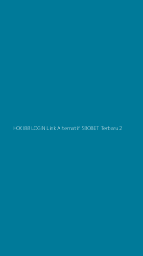 Tampilan Antarmuka Aplikasi Hoki88 Login Link Alternatif Sbobet Terbaru - 2