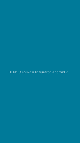 Tampilan Antarmuka Aplikasi Hoki99 Aplikasi Kebugaran Android - 2