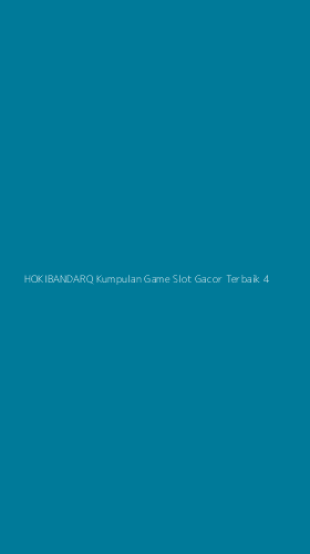 Tampilan Antarmuka Aplikasi Hokibandarq Kumpulan Game Slot Gacor Terbaik - 4