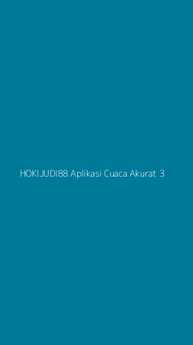 Tampilan Antarmuka Aplikasi Hokijudi88 Aplikasi Cuaca Akurat - 3