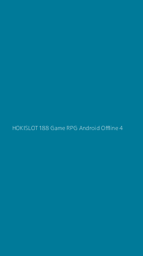 Tampilan Antarmuka Aplikasi Hokislot188 Game Rpg Android Offline - 4