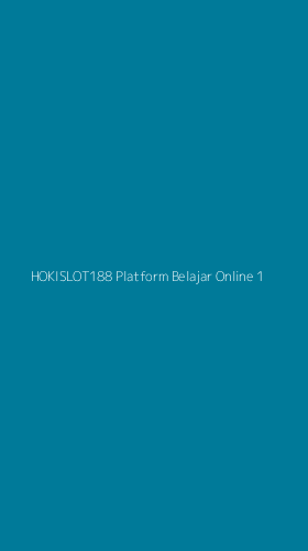 Tampilan Antarmuka Aplikasi Hokislot188 Platform Belajar Online - 1