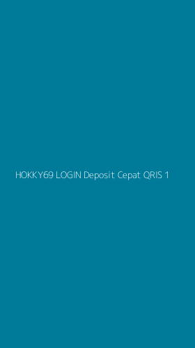 Tampilan Antarmuka Aplikasi Hokky69 Login Deposit Cepat Qris - 1