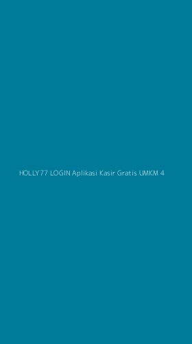 Tampilan Antarmuka Aplikasi Holly77 Login Aplikasi Kasir Gratis Umkm - 4