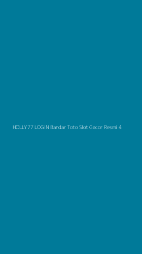 Tampilan Antarmuka Aplikasi Holly77 Login Bandar Toto Slot Gacor Resmi - 4