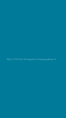 Tampilan Antarmuka Aplikasi Holly77 Rtp Slot Tertinggi Hari Ini Gampang Maxwin - 4