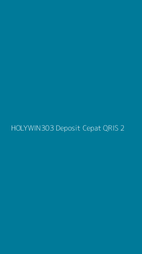 Tampilan Antarmuka Aplikasi Holywin303 Deposit Cepat Qris - 2