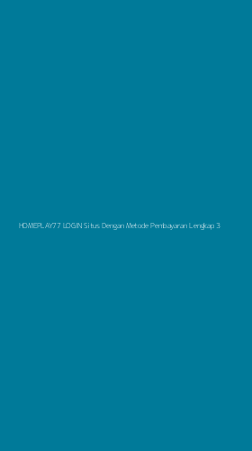 Tampilan Antarmuka Aplikasi Homeplay77 Login Situs Dengan Metode Pembayaran Lengkap - 3