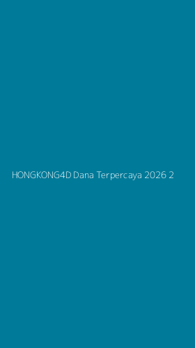 Tampilan Antarmuka Aplikasi Hongkong4d Dana Terpercaya 2026 - 2