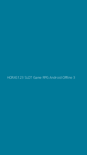 Tampilan Antarmuka Aplikasi Horas123 Slot Game Rpg Android Offline - 3