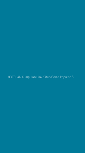 Tampilan Antarmuka Aplikasi Hotel4d Kumpulan Link Situs Game Populer - 3