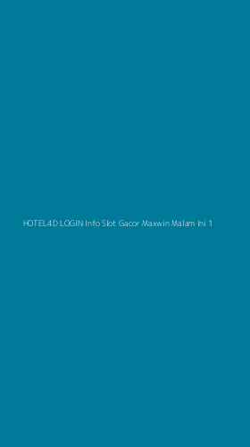 Tampilan Antarmuka Aplikasi Hotel4d Login Info Slot Gacor Maxwin Malam Ini - 1