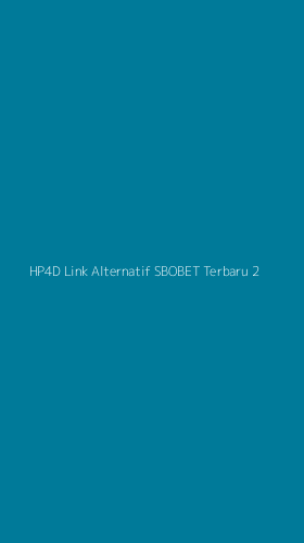 Tampilan Antarmuka Aplikasi Hp4d Link Alternatif Sbobet Terbaru - 2