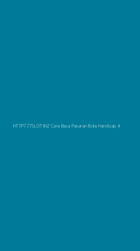 Tampilan Antarmuka Aplikasi Http777slot Biz Cara Baca Pasaran Bola Handicap - 4