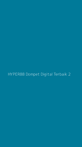 Tampilan Antarmuka Aplikasi Hyper88 Dompet Digital Terbaik - 2