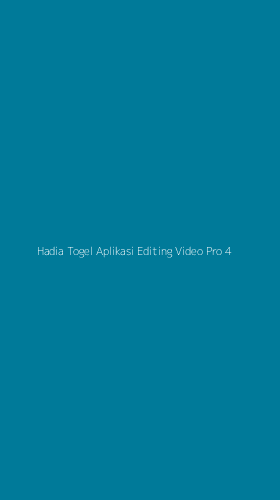 Tampilan Antarmuka Aplikasi Hadia Togel Aplikasi Editing Video Pro - 4