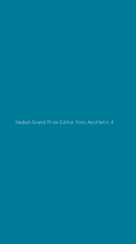 Tampilan Antarmuka Aplikasi Hadiah Grand Prize Editor Foto Aesthetic - 4