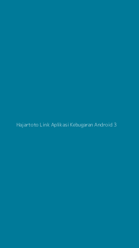 Tampilan Antarmuka Aplikasi Hajartoto Link Aplikasi Kebugaran Android - 3