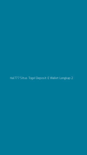 Tampilan Antarmuka Aplikasi Hal777 Situs Togel Deposit E Wallet Lengkap - 2