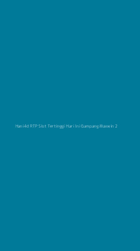 Tampilan Antarmuka Aplikasi Hani4d Rtp Slot Tertinggi Hari Ini Gampang Maxwin - 2