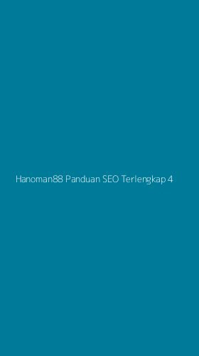 Tampilan Antarmuka Aplikasi Hanoman88 Panduan Seo Terlengkap - 4