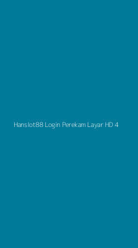 Tampilan Antarmuka Aplikasi Hanslot88 Login Perekam Layar Hd - 4