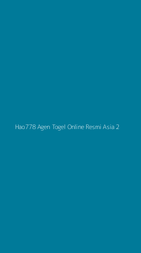 Tampilan Antarmuka Aplikasi Hao778 Agen Togel Online Resmi Asia - 2