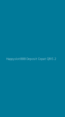 Tampilan Antarmuka Aplikasi Happyslot888 Deposit Cepat Qris - 2