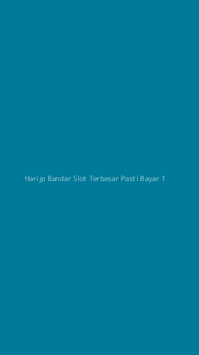 Tampilan Antarmuka Aplikasi Harijp Bandar Slot Terbesar Pasti Bayar - 1