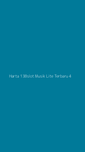 Tampilan Antarmuka Aplikasi Harta 138slot Musik Lite Terbaru - 4