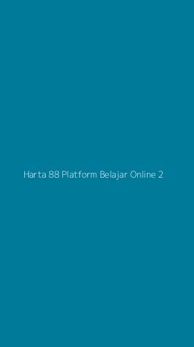 Tampilan Antarmuka Aplikasi Harta 88 Platform Belajar Online - 2