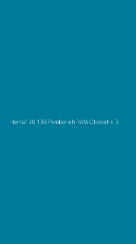 Tampilan Antarmuka Aplikasi Harta138 138 Pembersih Ram Otomatis - 3