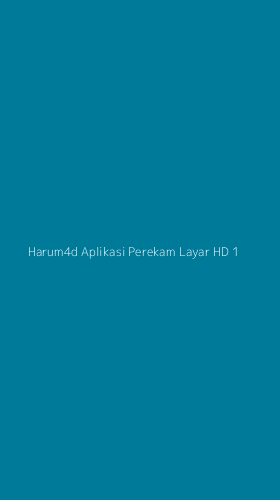 Tampilan Antarmuka Aplikasi Harum4d Aplikasi Perekam Layar Hd - 1