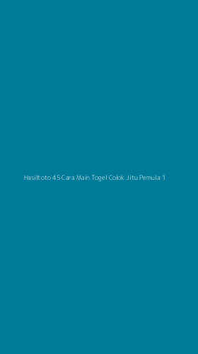 Tampilan Antarmuka Aplikasi Hasiltoto 45 Cara Main Togel Colok Jitu Pemula - 1