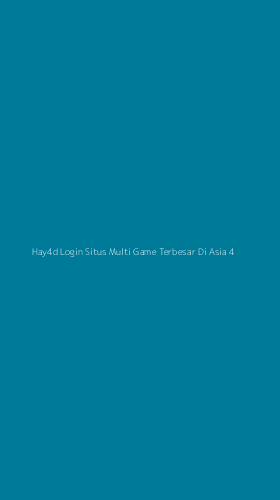 Tampilan Antarmuka Aplikasi Hay4d Login Situs Multi Game Terbesar Di Asia - 4