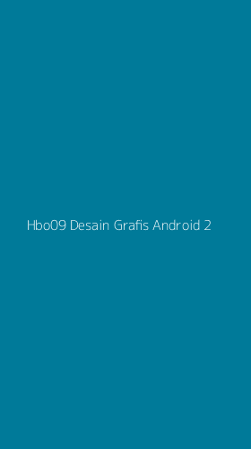 Tampilan Antarmuka Aplikasi Hbo09 Desain Grafis Android - 2
