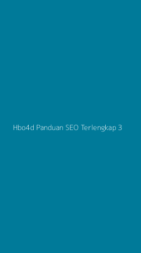 Tampilan Antarmuka Aplikasi Hbo4d Panduan Seo Terlengkap - 3