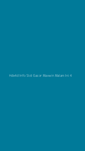 Tampilan Antarmuka Aplikasi Hdx4d Info Slot Gacor Maxwin Malam Ini - 4