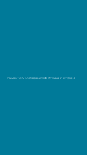 Tampilan Antarmuka Aplikasi Heaven7fun Situs Dengan Metode Pembayaran Lengkap - 3