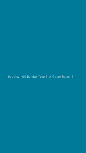 Tampilan Antarmuka Aplikasi Hebohwin99 Bandar Toto Slot Gacor Resmi - 1